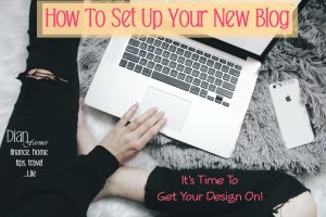 How-To-Set-Up-Your-New-Blog