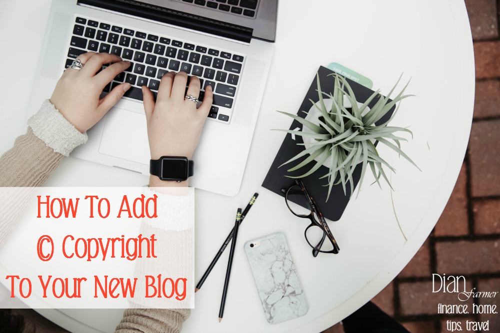 How To Add Copyright To Your New Blog