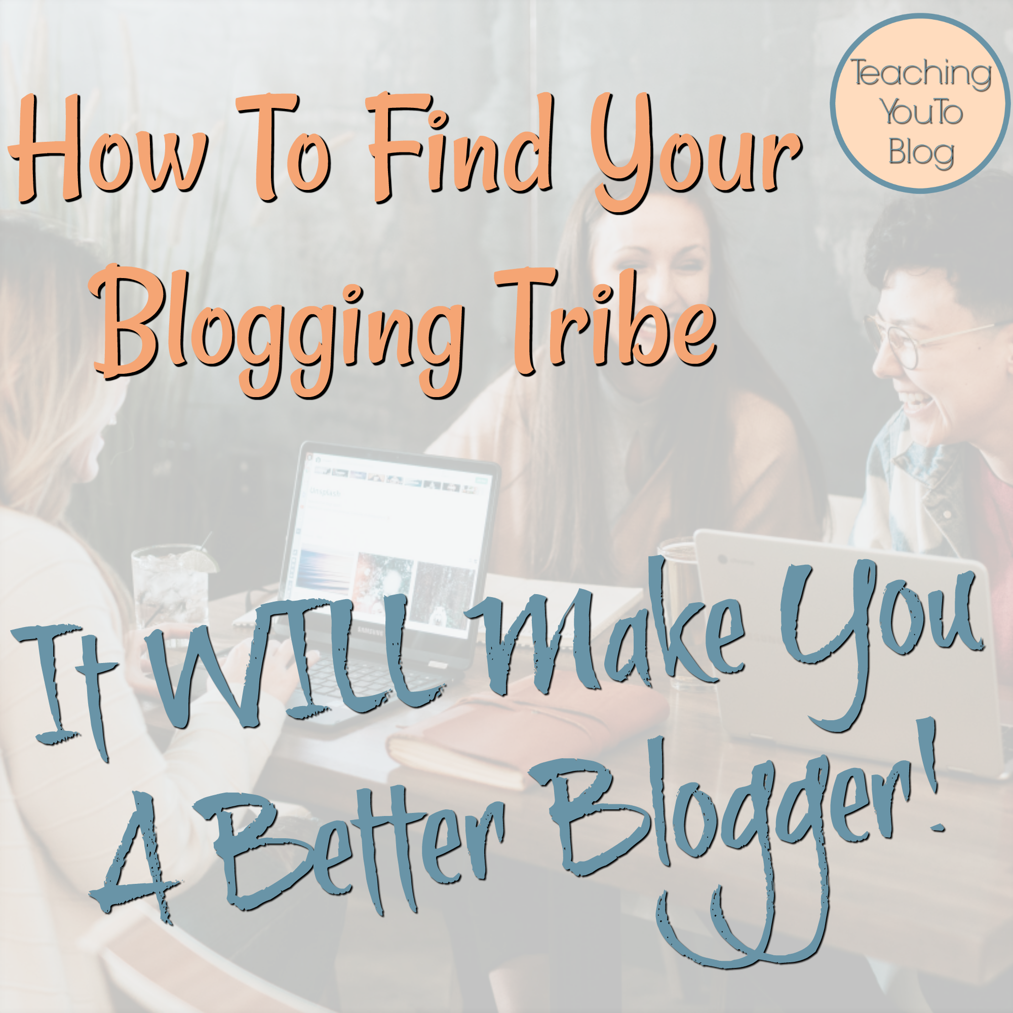 How To Find Your Blogging Tribe