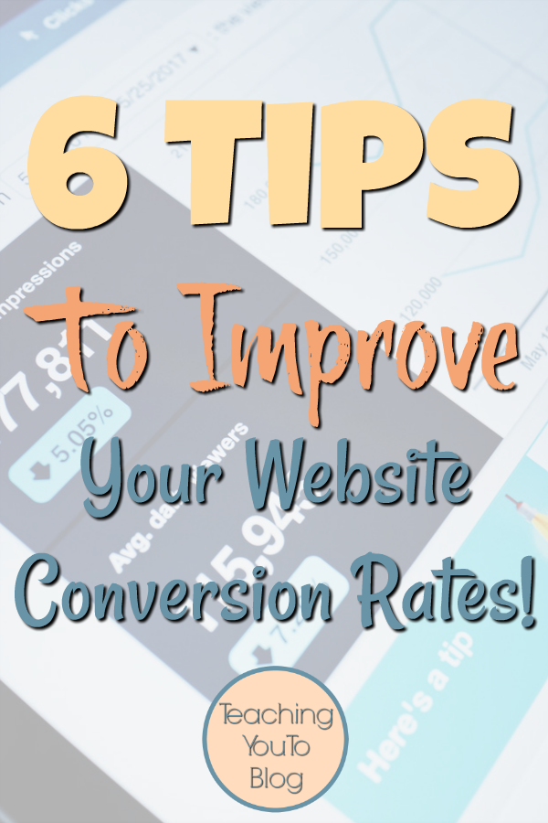What is a conversion rate & how can we improve it?  As bloggers we are all concerned with conversion rates in many areas of our business.  Be sure to read these 6 Tips To Improve Your Website Conversion Rates!